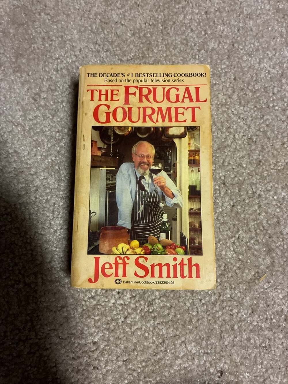 The Frugal Gourmet Cookbook By Jeff Smith